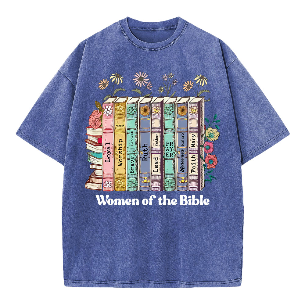 Women Of The Bible Christian Washed  T-Shirt
