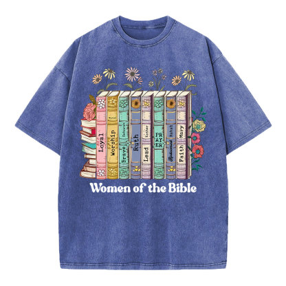 Women Of The Bible Christian Washed  T-Shirt