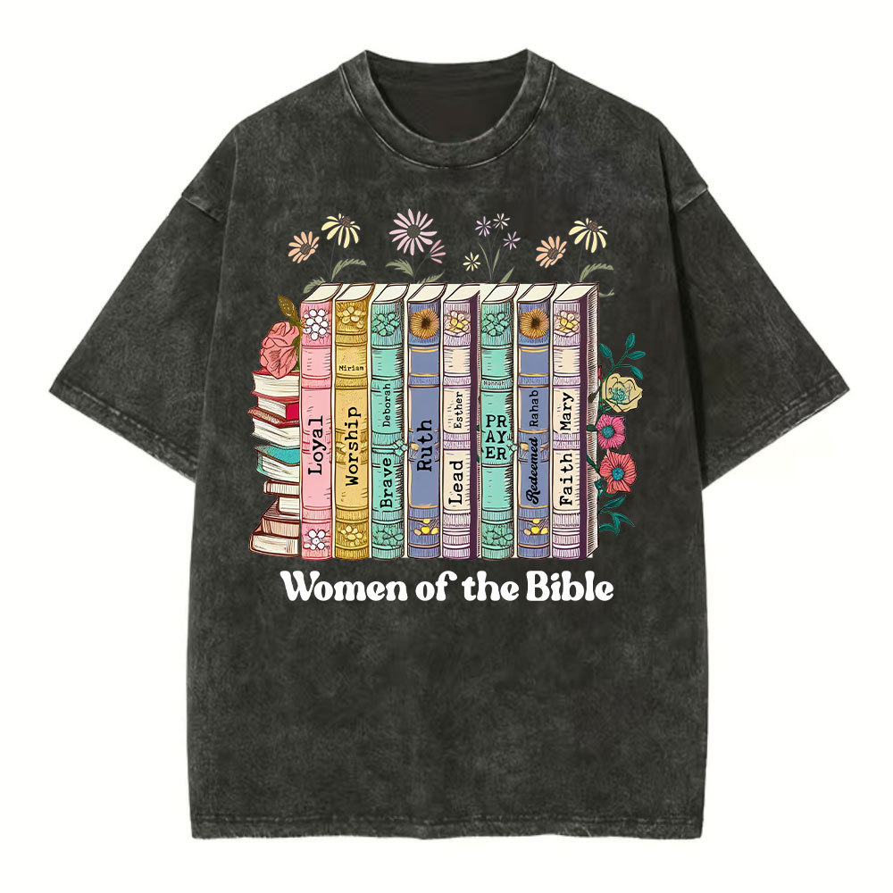 Women Of The Bible Christian Washed  T-Shirt