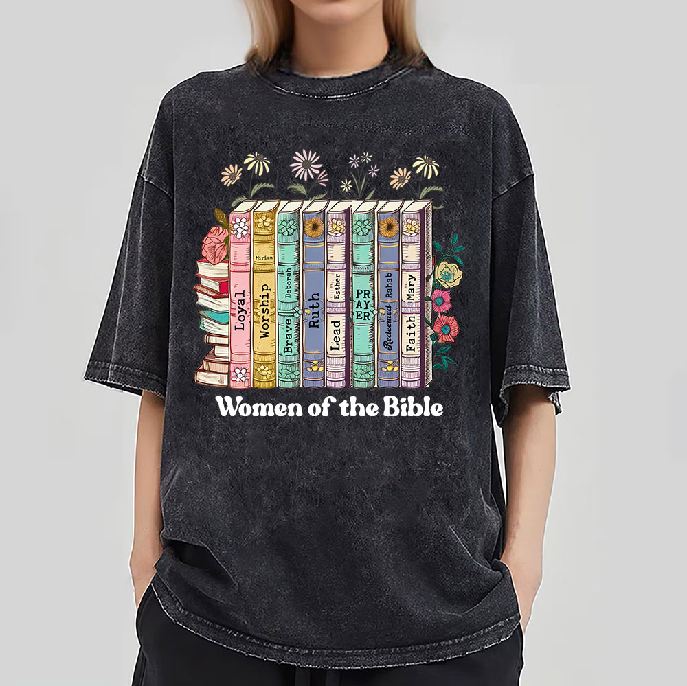 Women Of The Bible Christian Washed  T-Shirt