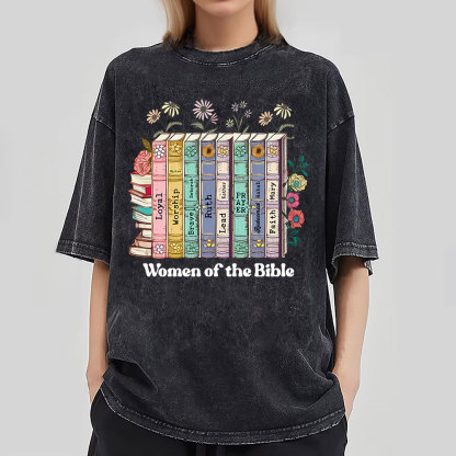 Women Of The Bible Christian Washed  T-Shirt
