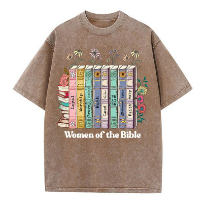 Women Of The Bible Christian Washed  T-Shirt
