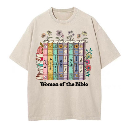 Women Of The Bible Christian Washed  T-Shirt