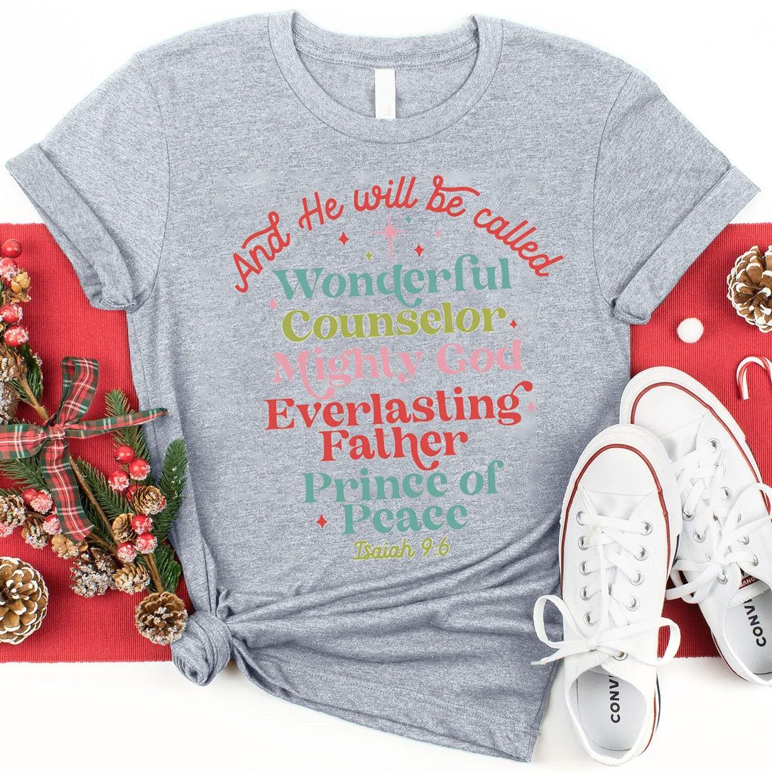 And He Will Be Called Christian Christmas T-Shirt