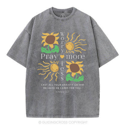 Worry Less Peay More Christian Washed T-Shirt
