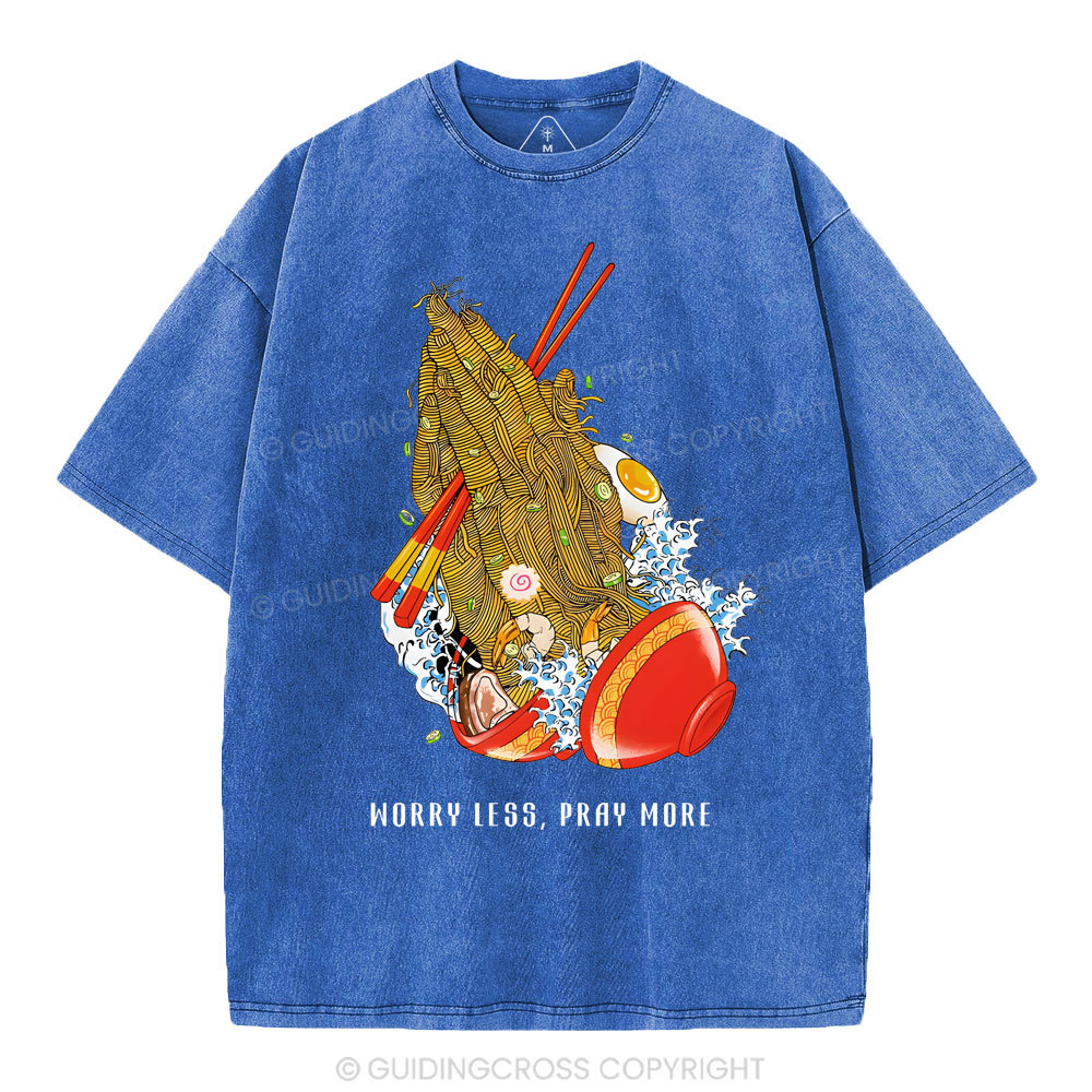 Worry Less Pray More Christian Washed T-Shirt