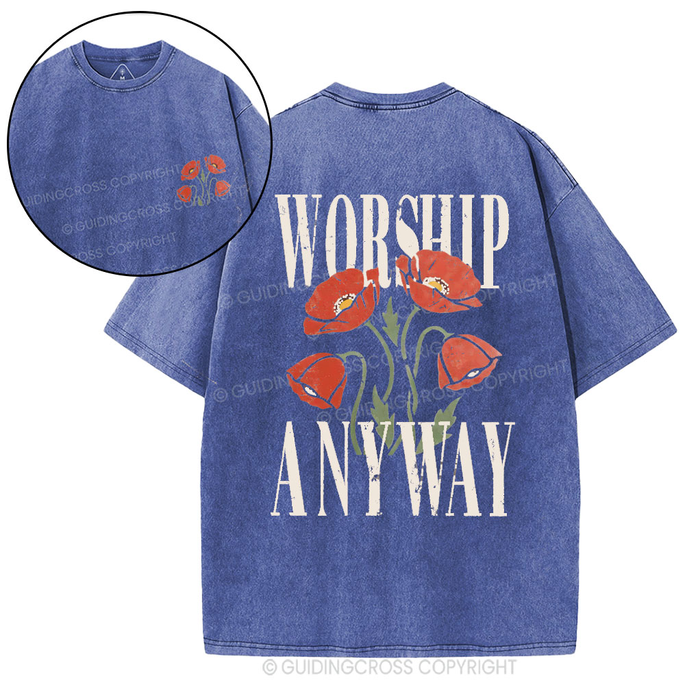 Worship Anyway Christian Washed T-Shirt
