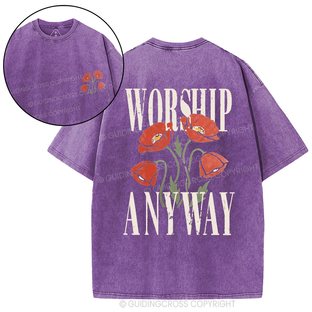 Worship Anyway Christian Washed T-Shirt