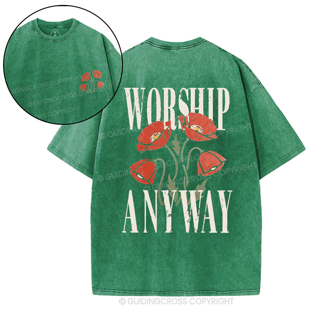 Worship Anyway Christian Washed T-Shirt