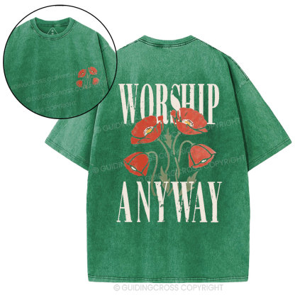 Worship Anyway Christian Washed T-Shirt