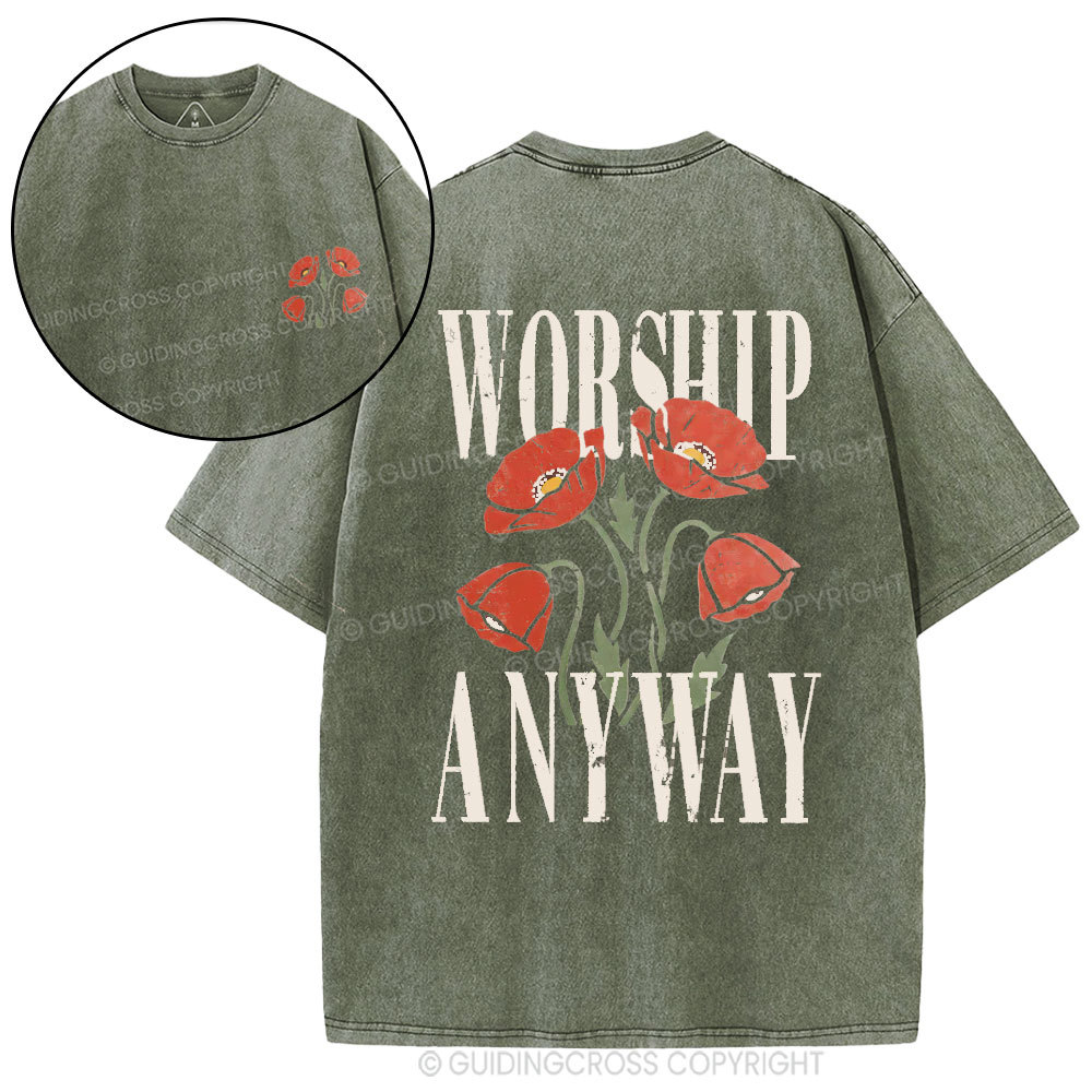 Worship Anyway Christian Washed T-Shirt