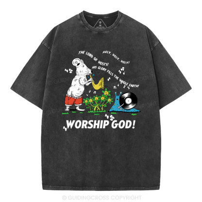 Worship God Christian Washed T-Shirt
