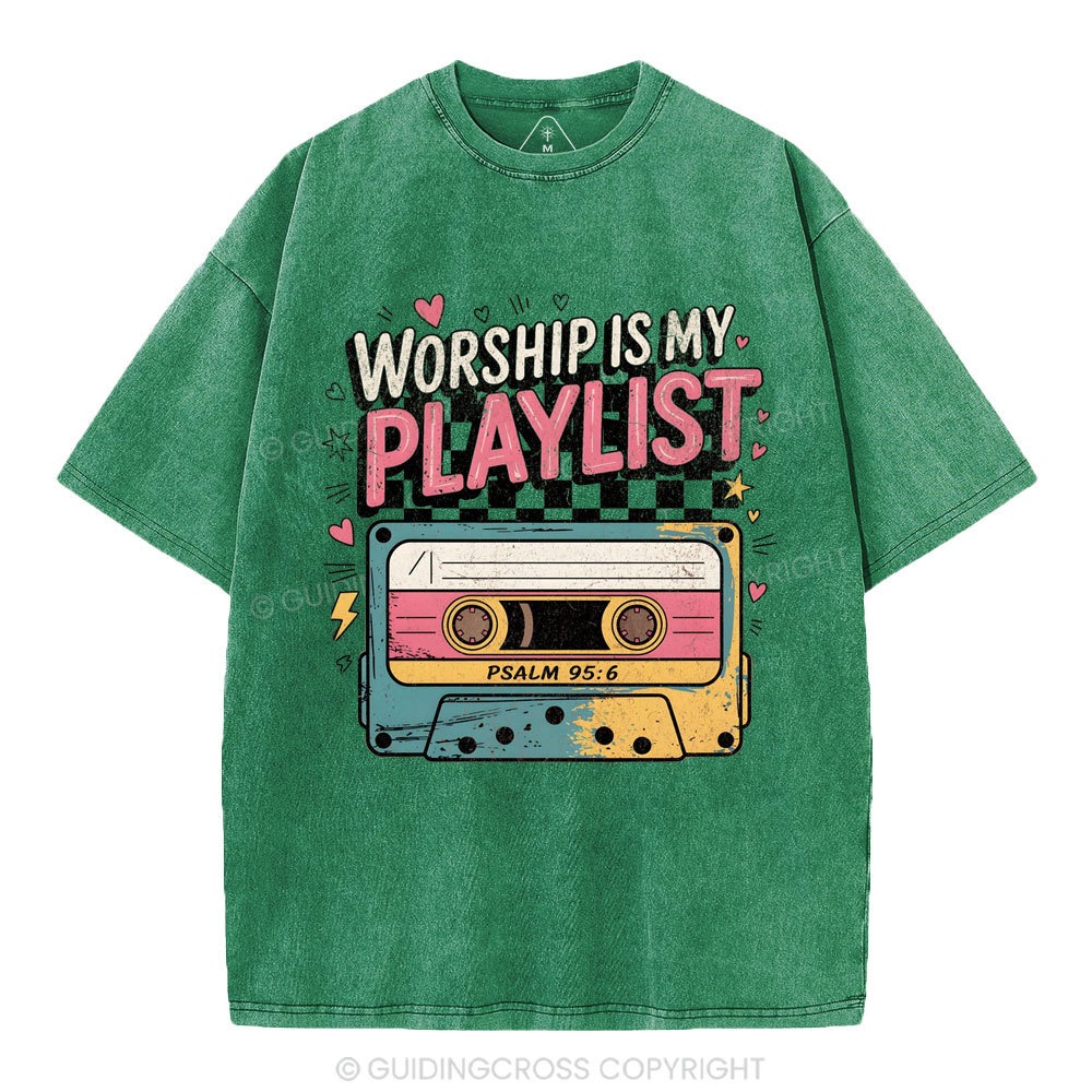 Worship Is My Playist Christian Washed T-Shirt