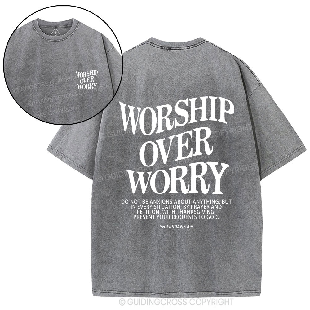 Worship Over Worry Christian Washed T-Shirt