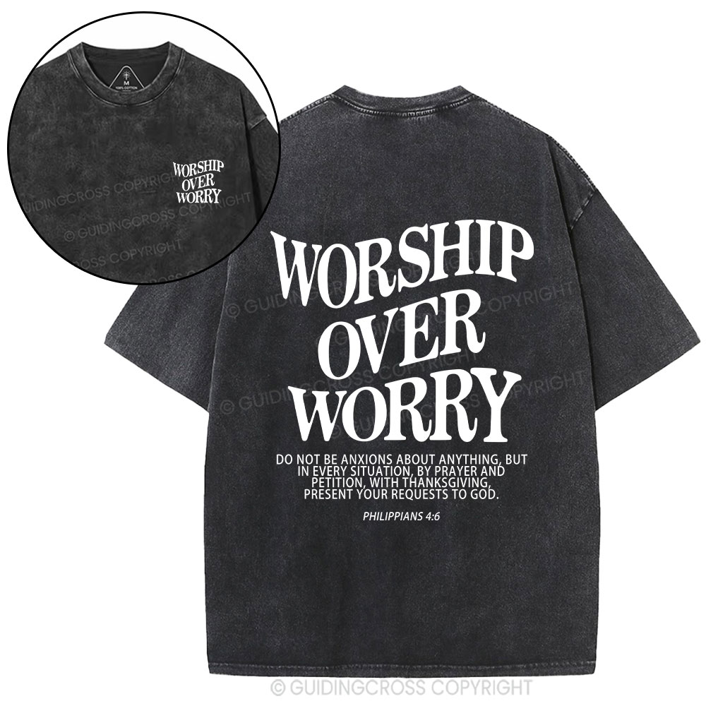 Worship Over Worry Christian Washed T-Shirt