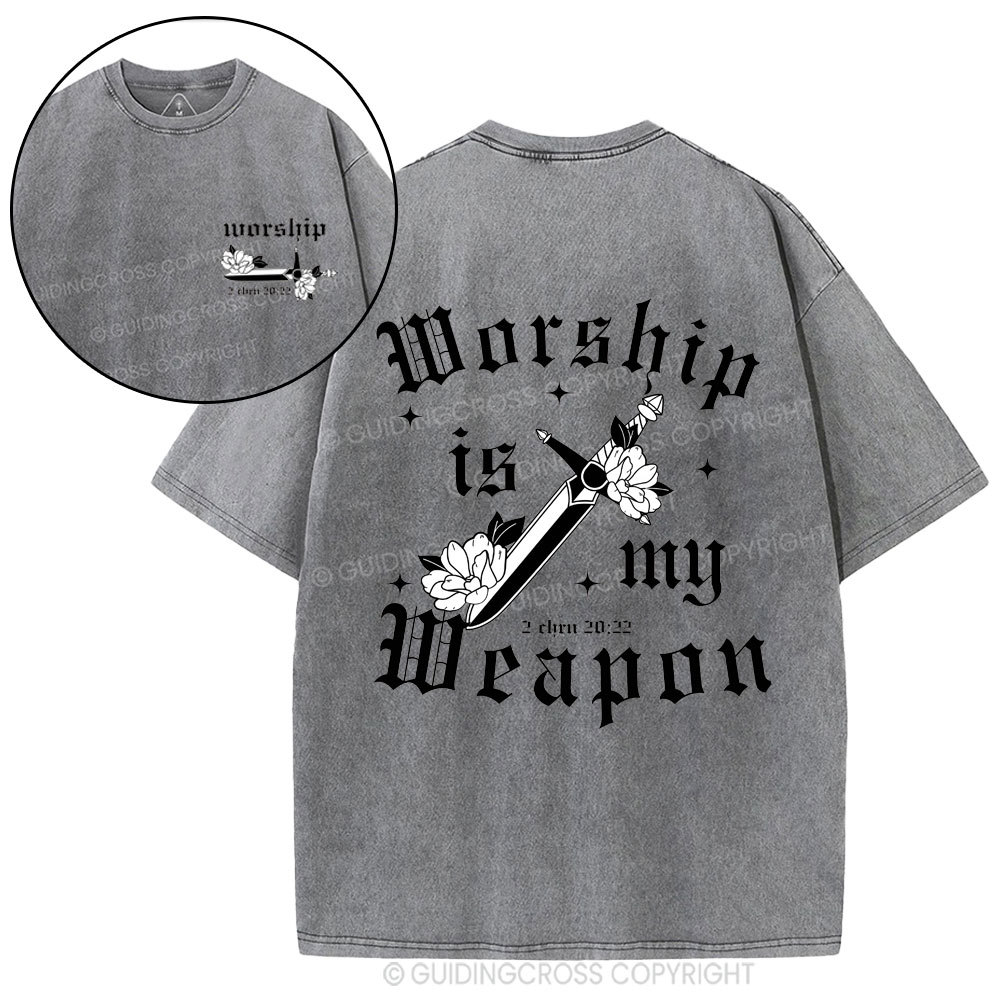 Worship is my weapon Christian Washed T-Shirt