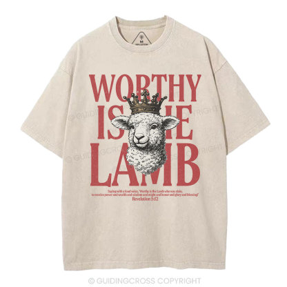 Worthy Is The Lamb Christian Washed T-Shirt
