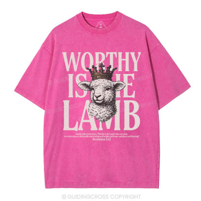 Worthy Is The Lamb Christian Washed T-Shirt