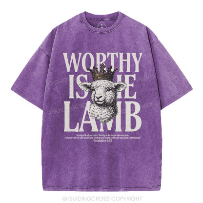 Worthy Is The Lamb Christian Washed T-Shirt
