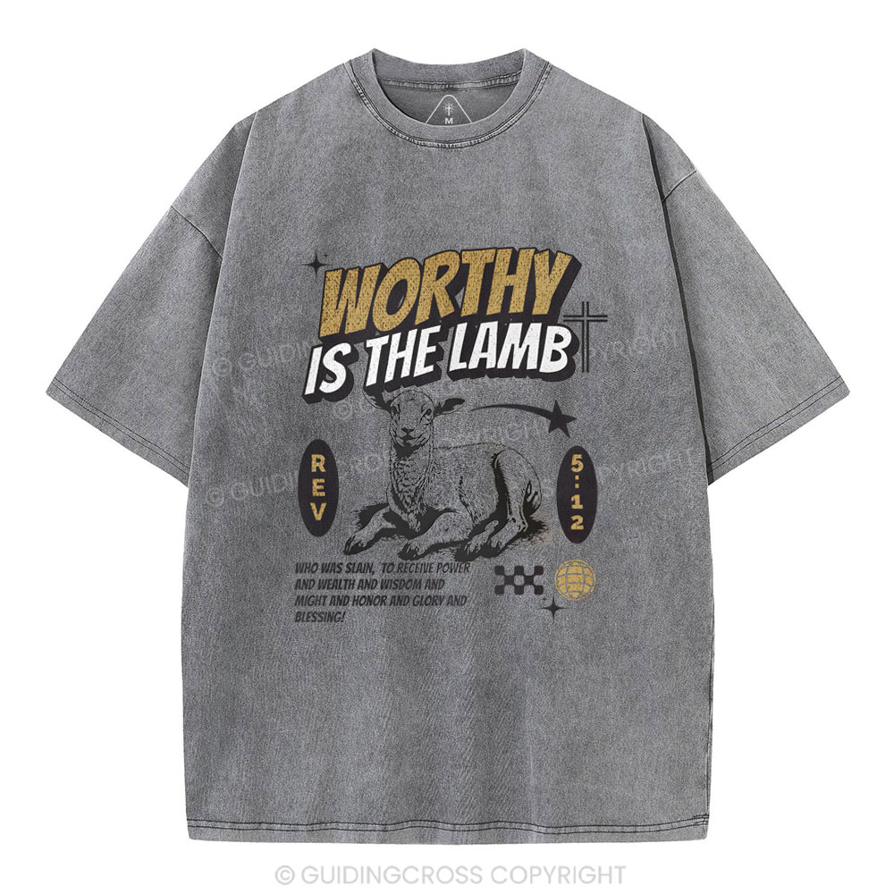Worthy Is The Lamb Christian Washed T-Shirt