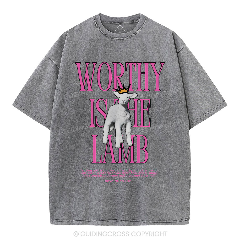 Worthy Is The Lamb Washed T-Shirt-ZP