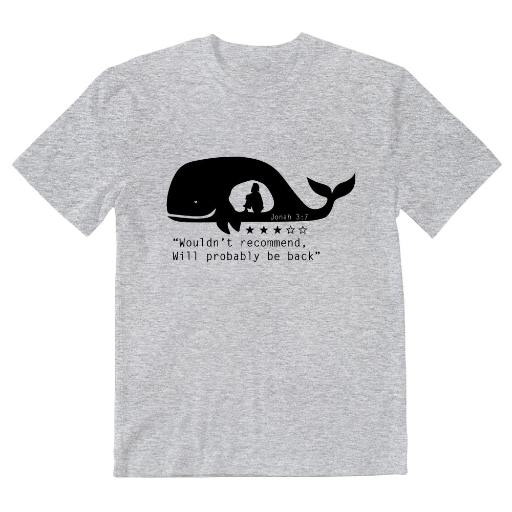 Wouldn't Recommed Will Probably Be Back Christian T-Shirt