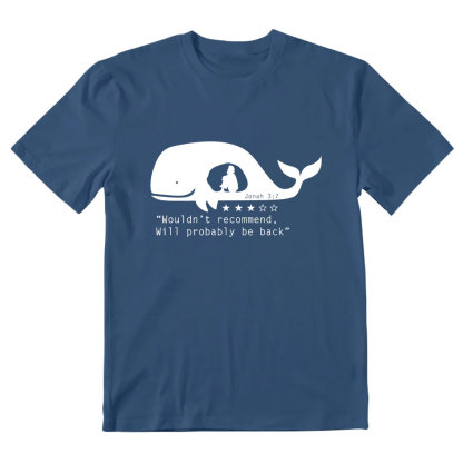 Wouldn't Recommed Will Probably Be Back Christian T-Shirt