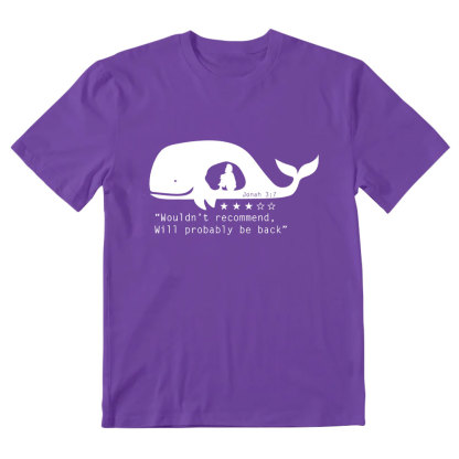 Wouldn't Recommed Will Probably Be Back Christian T-Shirt