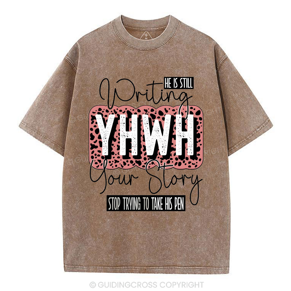 Writing YHWH Your Story Christian Washed T-Shirt