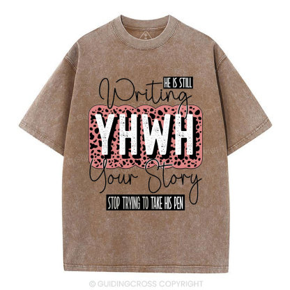 Writing YHWH Your Story Christian Washed T-Shirt