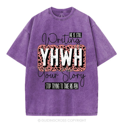 Writing YHWH Your Story Christian Washed T-Shirt