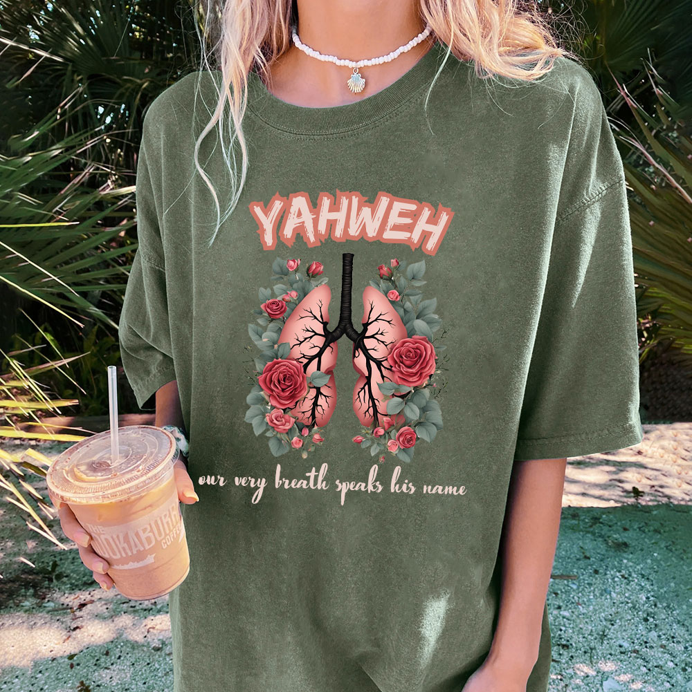 YAHWEH Our Very Breath Speaks His Name Christian Washed T-Shirt