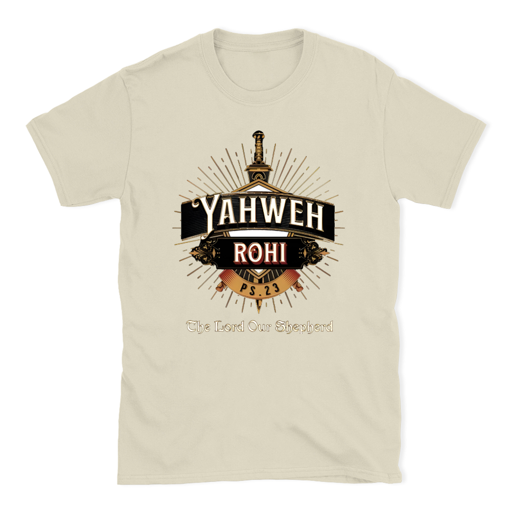 YAHWEH The Lord Our Sheherd Christian T-Shirt
