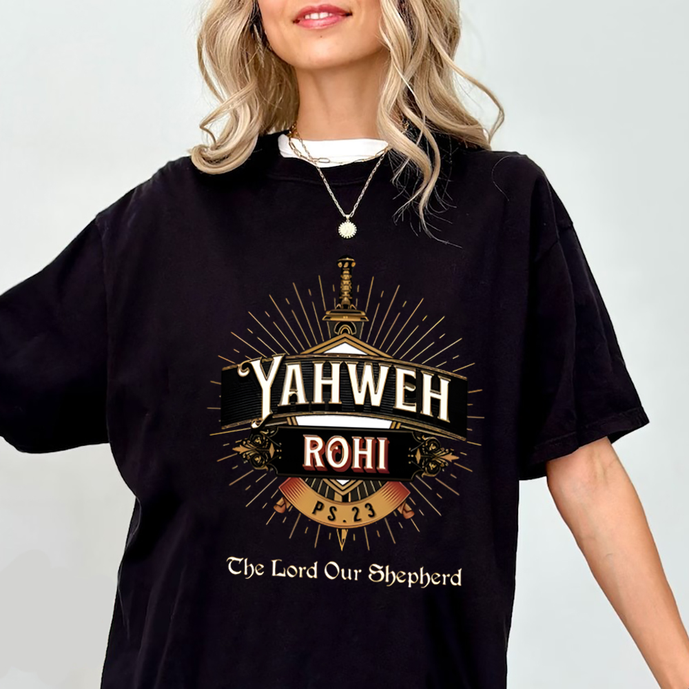 YAHWEH The Lord Our Sheherd Christian T-Shirt