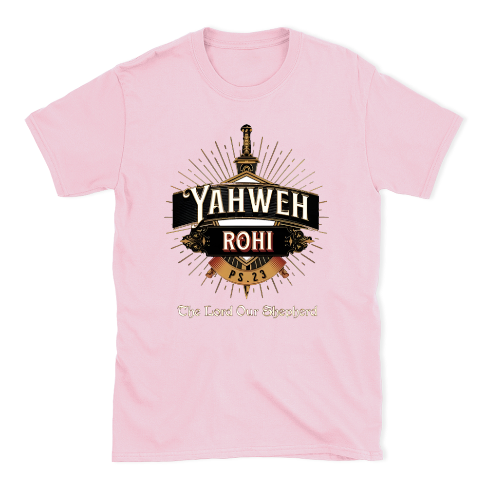 YAHWEH The Lord Our Sheherd Christian T-Shirt