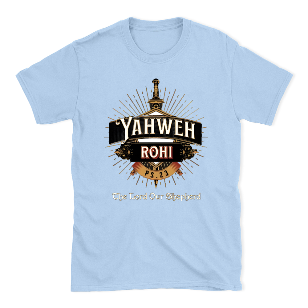 YAHWEH The Lord Our Sheherd Christian T-Shirt