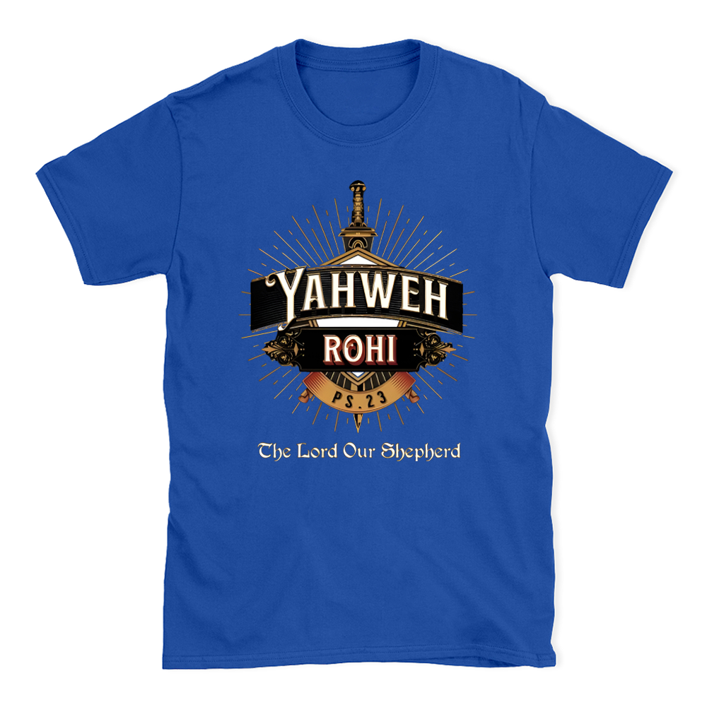YAHWEH The Lord Our Sheherd Christian T-Shirt