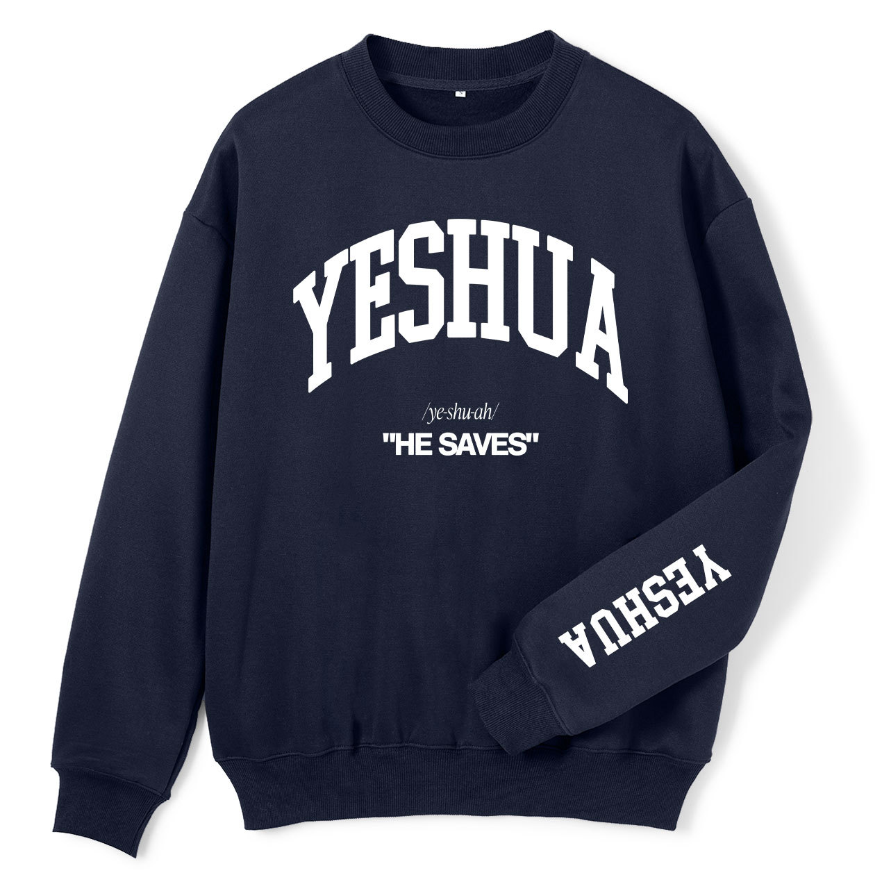 YESHUA He Saves Christian Fleece Sweatshirt