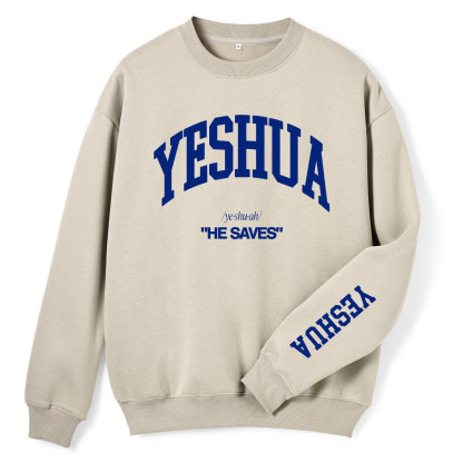YESHUA He Saves Christian Fleece Sweatshirt