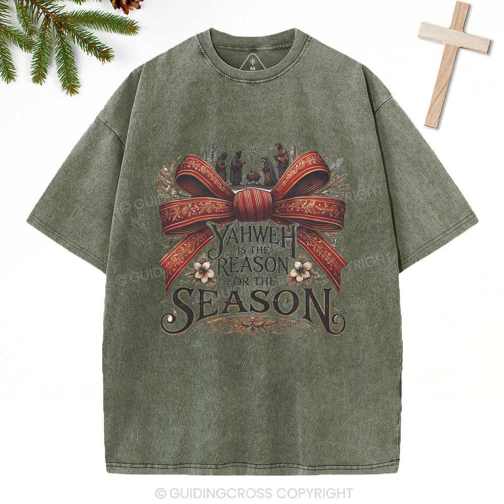 YESHUA Is The Reason For The Season Christian Christmas Washed T-Shirt