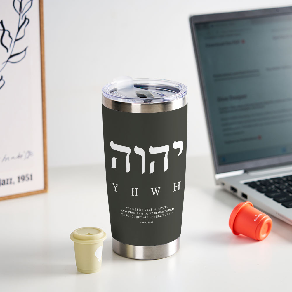 YHWH Christian 20OZ Tumbler