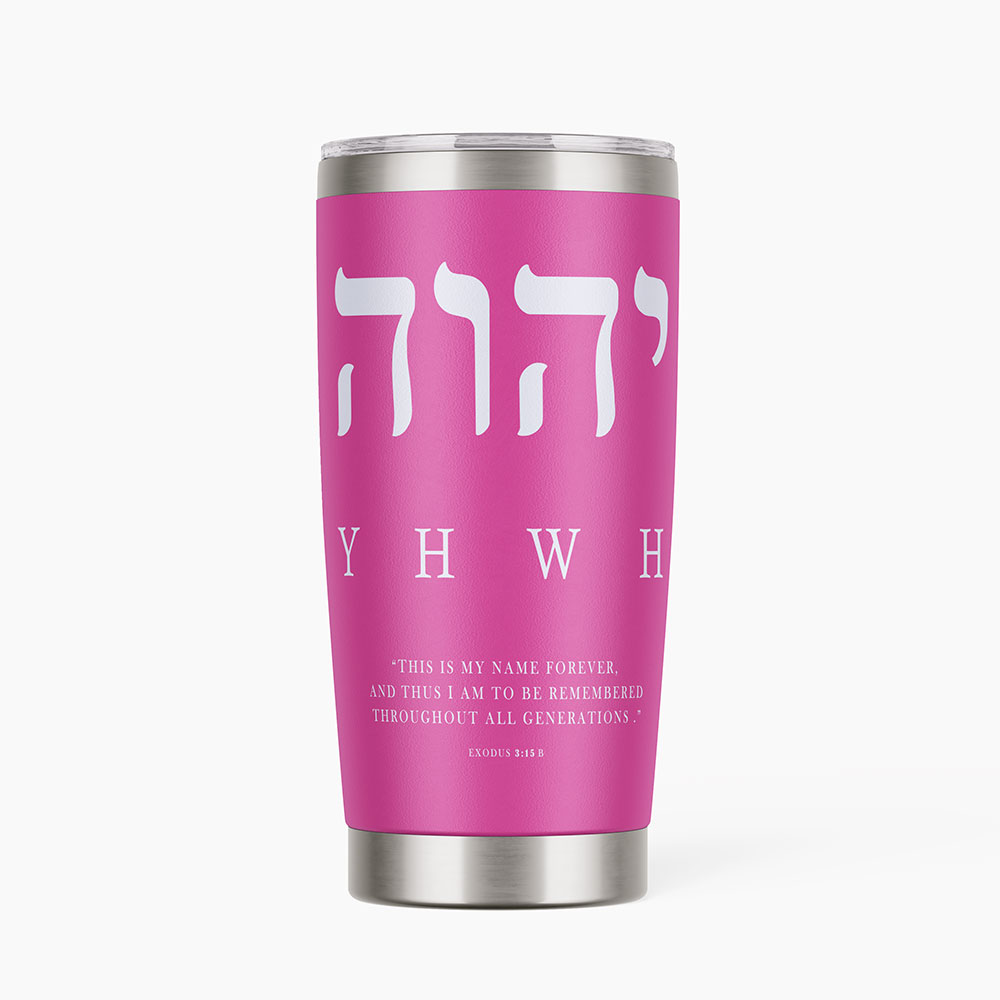 YHWH Christian 20OZ Tumbler