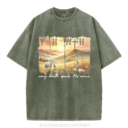 YHWH Every Brath Speaks His Name Christian Washed T-Shirt