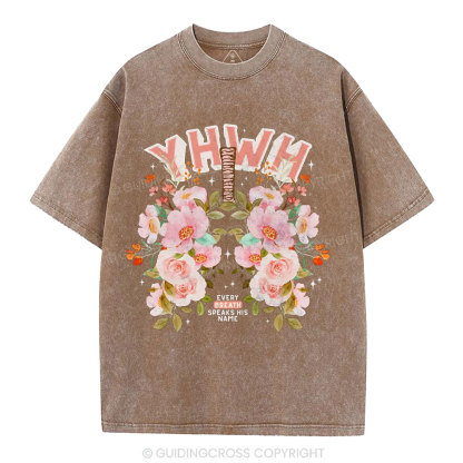 YHWH Every Breath Speak His Name Christian Washed T-Shirt