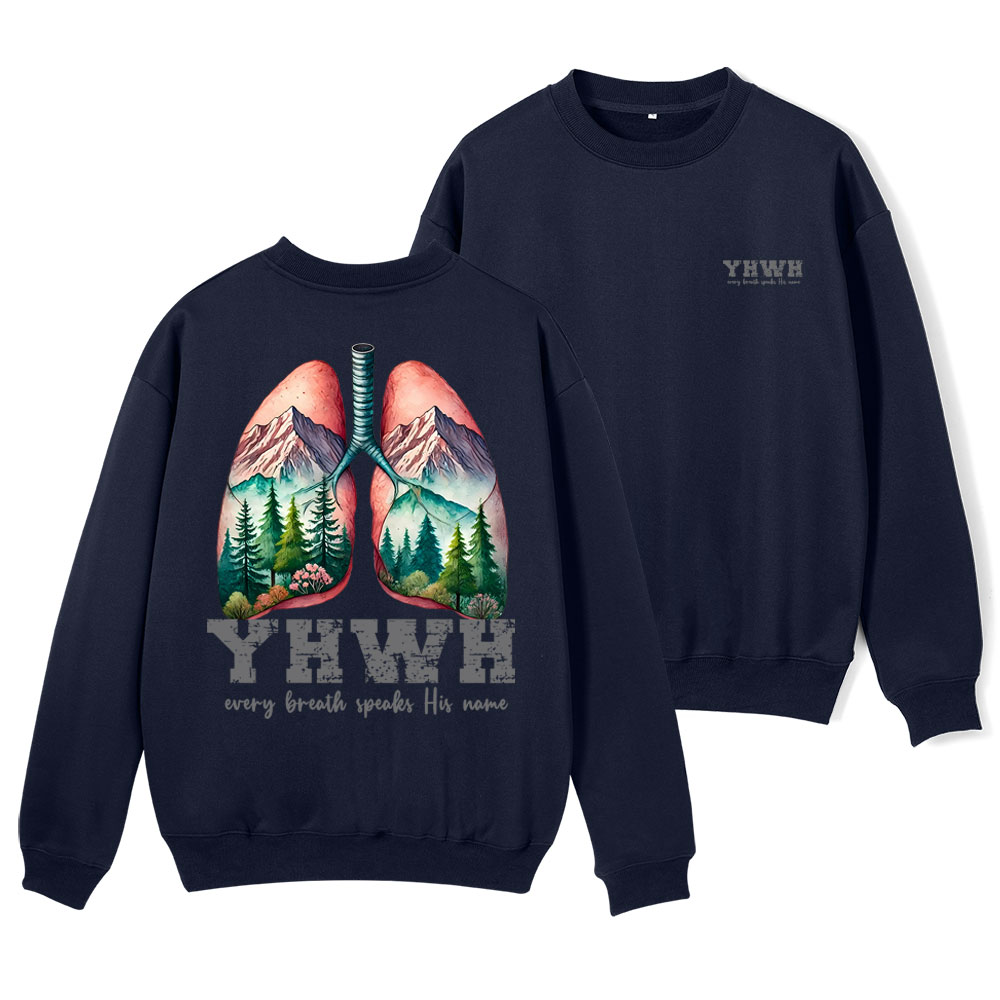 YHWH Every Breath Speaks His Name Christian Fleece Sweatshirt