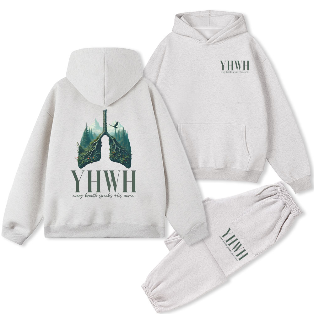 YHWH Every Breath Speaks His Name Christian Fleece Hoodie Set