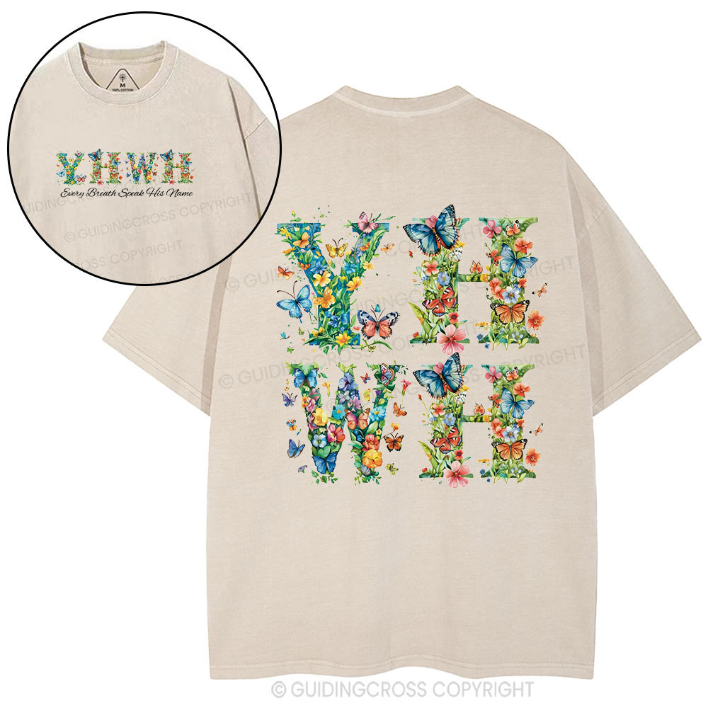 YHWH Every Breath Speaks His Name Christian Washed T-Shirt
