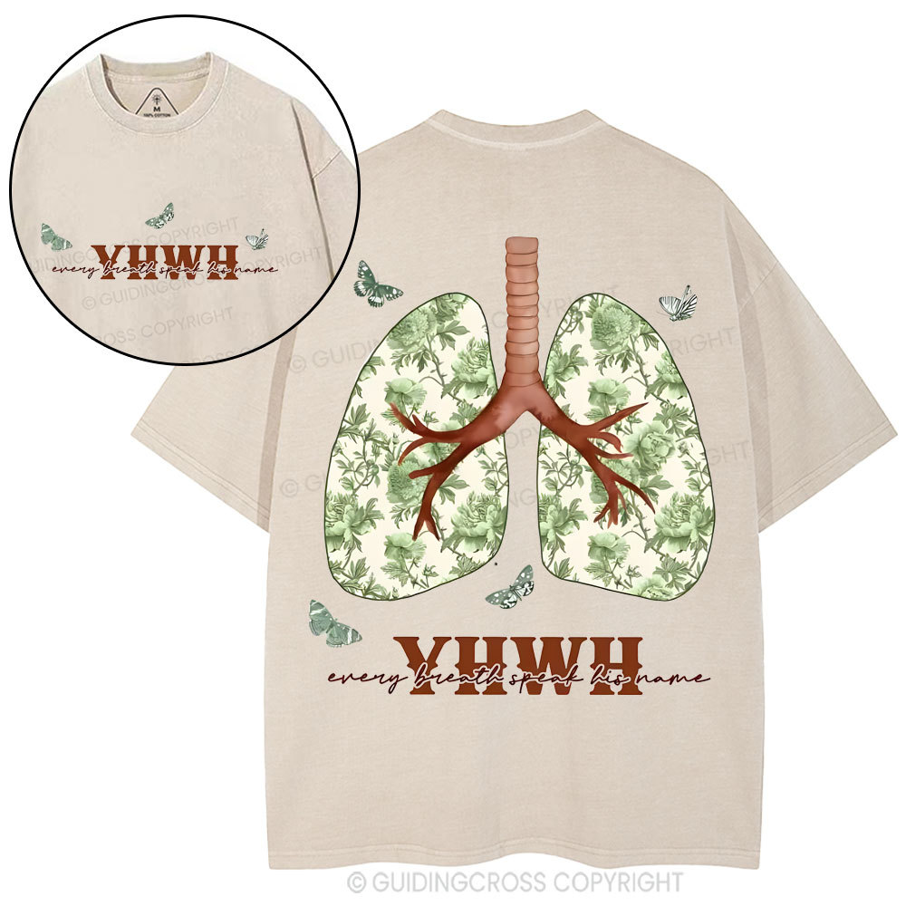 YHWH Every Breath Speaks His Name Christian Washed T-Shirt