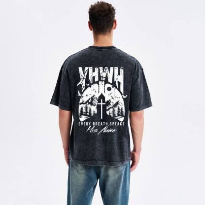 YHWH Every Breath Speaks His Name Christian Washed T-Shirt