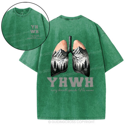 YHWH Every Breath Speaks His Name Christian Washed T-Shirt